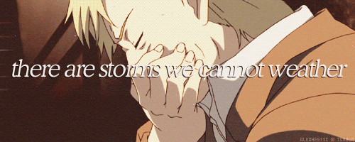 alkahestic:  tyndall-blue:  alkahestic: now life has killed the dream i dreamed…  ….why…why would you do this? D:  because i live on a diet of angst and alchemists. 