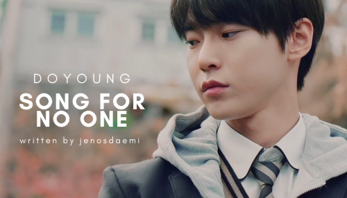 Song For No One | K. Doyoung