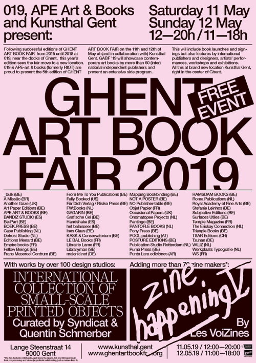 The Ghent Art Book Fair is coming up! May 11—12 at Kunsthal Gent. Along with an international 