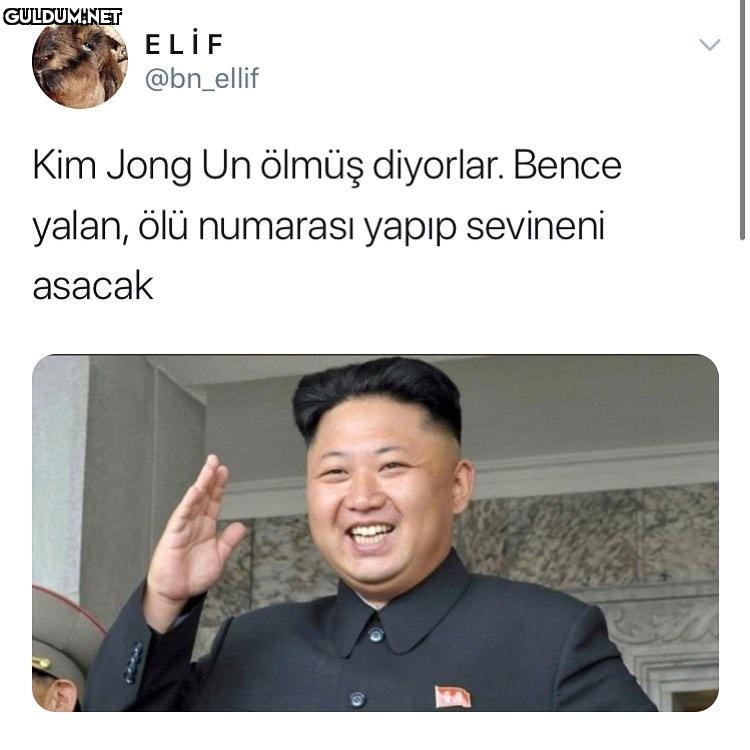 ELİF @bn_ellif Kim Jong Un...
