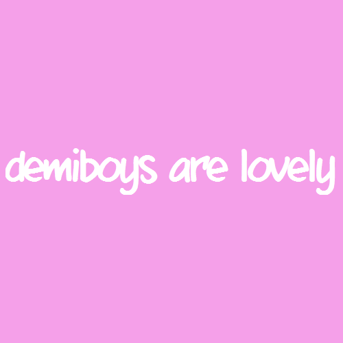 [Image Description: A lavender color block with white text that reads &ldquo;demiboys are lovely