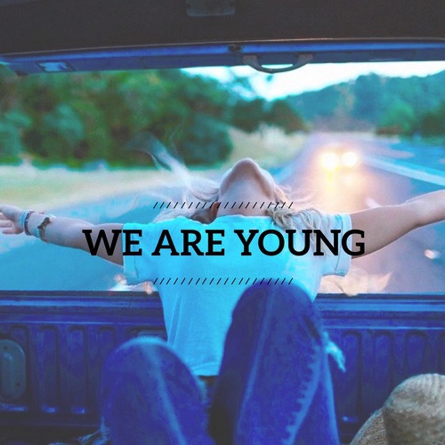 We&rsquo;ll never be as young as we are know.