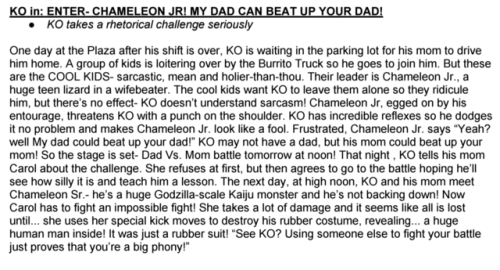 ianjq: Old Chameleon Jr. stuff! As mentioned by Toby Jones in this post, “My Dad Can Beat Up Your Dad” is one of the oldest OK KO! stories, dating all the way back to 2012! I wrote it right after I finished the pilot and it survived, mostly unscathed,