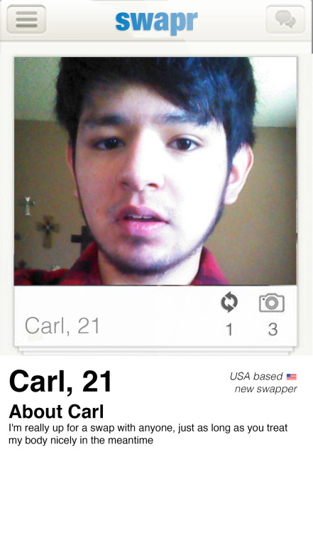 Porn Requested Swapr Profile: CarlIf your into photos