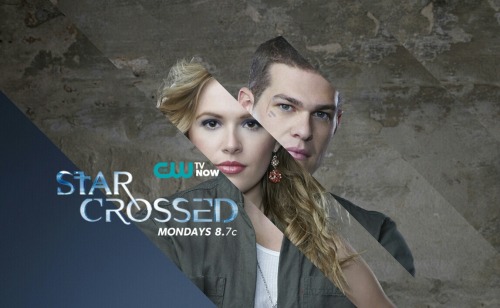 My Fan Made Wallpaper For The Cw Show Star-Crossed. I Made It Because If The Real One Comes It's Only