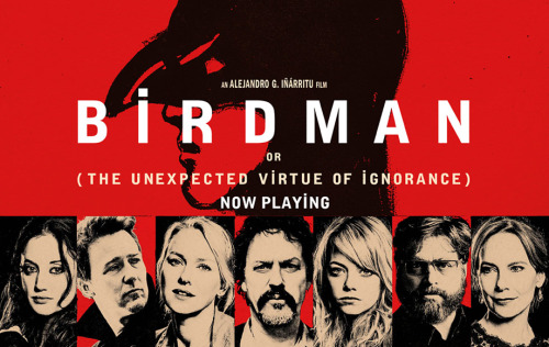 Film Hype #275. Birdman or The Unexpected Virtue of Ignorance is a black comedy that tells the story