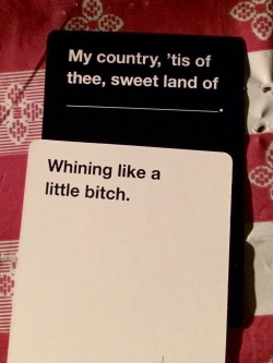 When my family plays cards against humanity