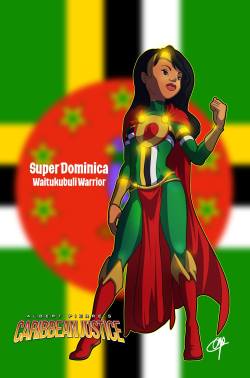 superheroesincolor:     Super Dominica, The Caribbean Justice Alliance  by Albert Pierre  Claire Valmond was born into a family that was steeped in the Kalinago Traditions. Over time the 19 -year-old grew annoyed at her mother’s obsession of preserving