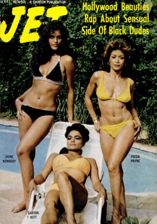 twixnmix:  Freda Payne, Eartha Kitt and Jayne Kennedy photographed for JET magazine (July 11, 1974)