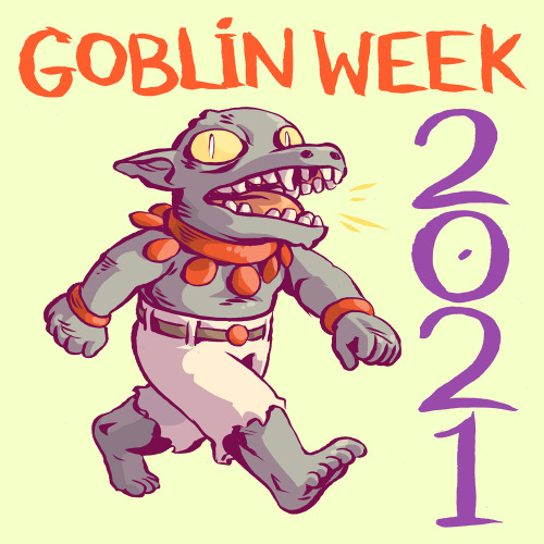 goblinweek: #GOBLINWEEK BEGINS AGAIN ON SUNDAY