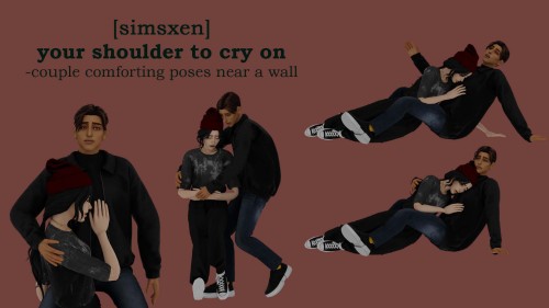 Your Shoulder To Cry On - Poses