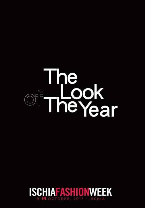 XXX THE LOOK OF THE YEAR 2017 - IschiaAfter 2 photo