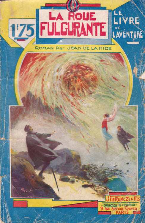 Jean de la Hire, La roue fulgurante, Ed. Ferenczi, 1929 (scan)