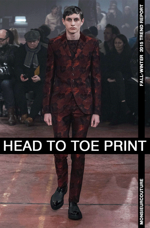 monsieurcouture:  Fall/Winter 2015 Trend Report. Heat To Toe Print Paisley, florals,