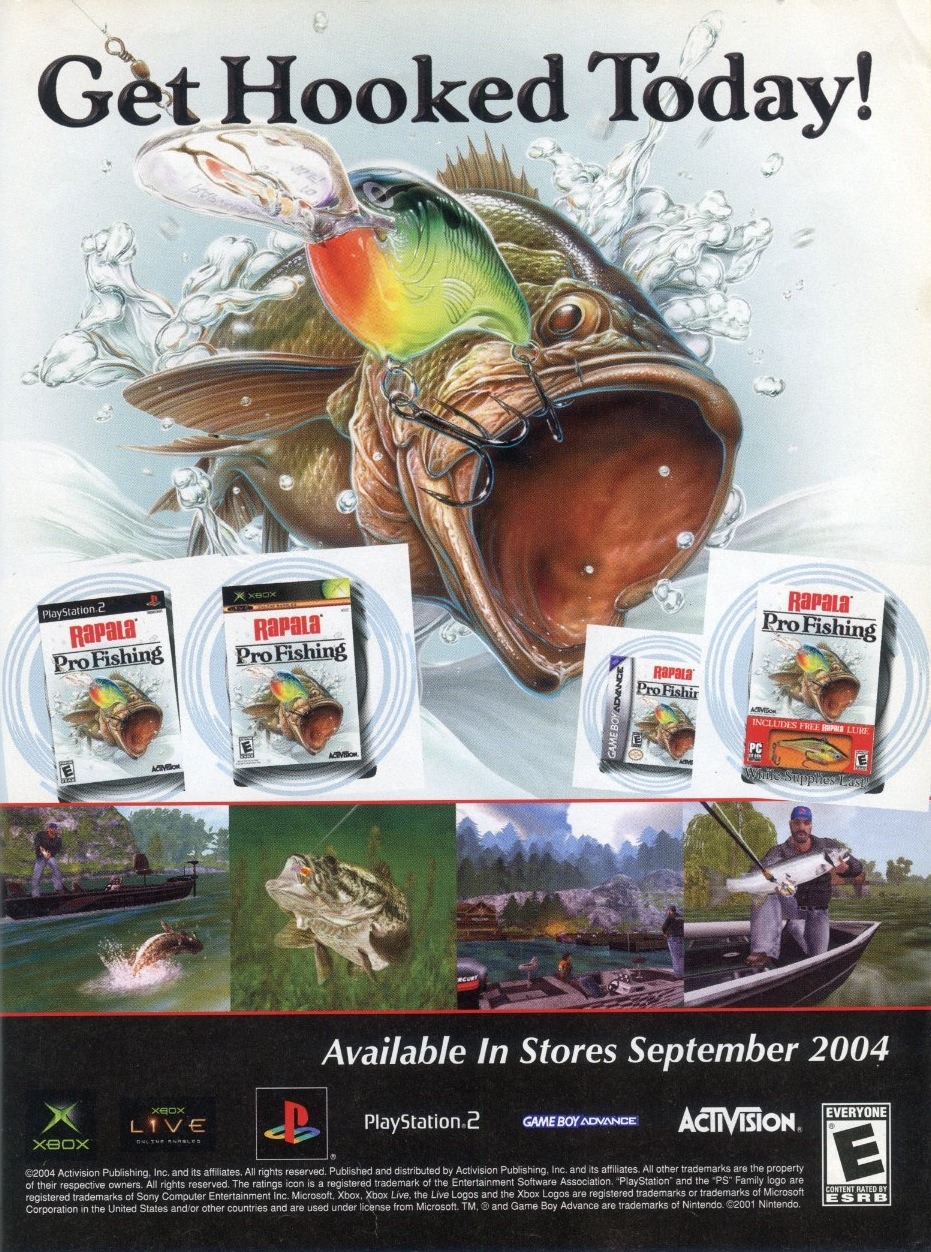 “Rapala Pro Fishing”
• Official Xbox Magazine, October 2004 (#34)
• Because I know what my followers want: fishing simulators!