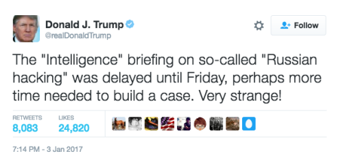 sleighinbedgrowyourhair: our new president is publicly undermining his own intelligence agencies bc he would like his word to be the only word on absolutely everything, regardless of fact & reality. 