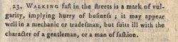 questionableadvice:  ~ Principles of Politeness, and of Knowing the World. By the late Lord Chesterfield. Methodified and digested under distinct Heads, With Additions, By the Rev. Dr. John Trusler: Containing Every Instruction necessary to complete the