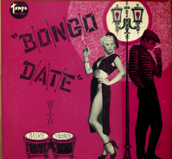 Mike Pacheco - Bongo Date with Mike Pacheco