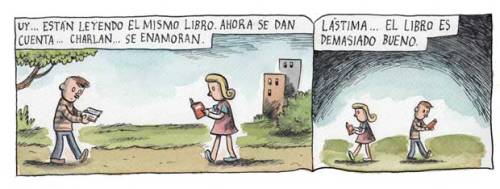 bookporn:  - Oh… They are reading the same book. Now they will realize… chat… fall in love. - Too bad… the books is too good. by Liniers.