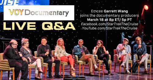 Star Trek: The Cruise meets the Voyager Documentary&hellip; TONIGHT: ENGAGE THE VIRTUAL BRIEFING