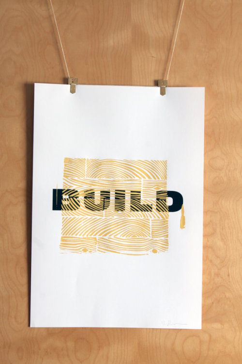 Silk-screened “BUILD” poster by Hananouk