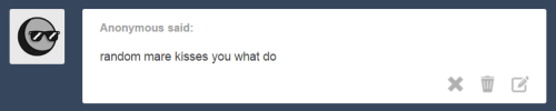 ask-teenage-pipsqueak:Horse is confused  X3!