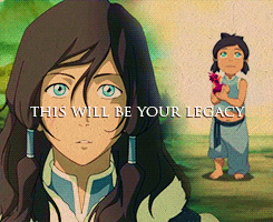 korrastyle:You’ll change the course of generations [x]