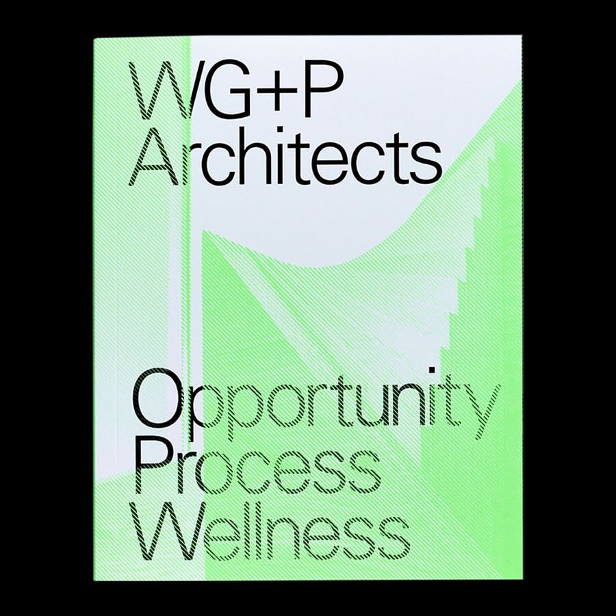 WG+P Architects Opportunity Process Wellness by @wgp_architects / Design by @studiolowrie / Published by @studiolowrie
*
*
*
*
*
#architect #WGP #architecture #architecturebooks #design #graphicdesign #designer #graphicdesigner #graphicbooks #books...