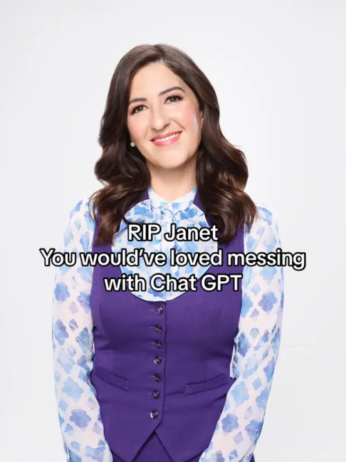 A picture of Janet wearing purple overalls and a long sleeve shirt with a diamond pattern on it smiling. There is text over the image that reads: "RlP Janet You would've loved messing with Chat GPT"