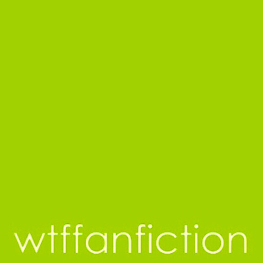 wtffanfiction:   Fan Fiction Is Bad - Mu