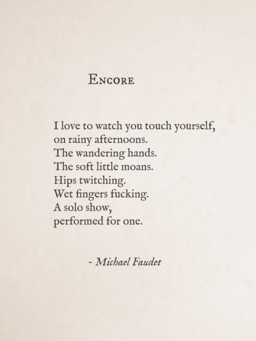 michaelfaudet:  Encore by Michael Faudet