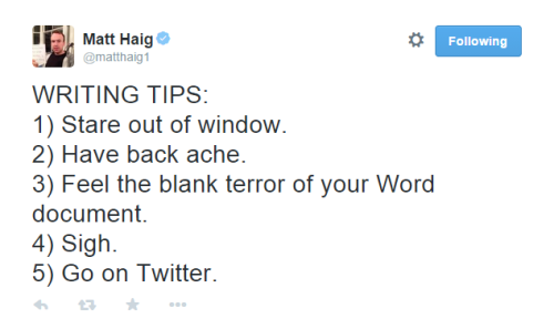 deadpoetsmusings:Matt Haig gives legit writing advice.