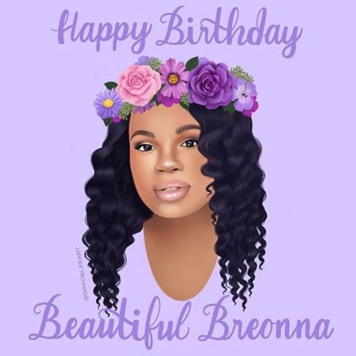 Happy Birthday to the beautiful Breonna Taylor She should would have been celebrating her 27th birth
