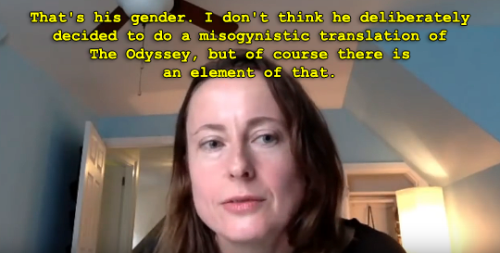 maaarine:Emily Wilson: On Gender and Being the First Woman to Translate Homer’s Odyssey into E