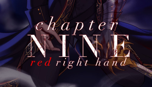 whenthenightcomesgame: Chapter Nine | Red Right Hand On a gathering storm comes a tall handsome man,