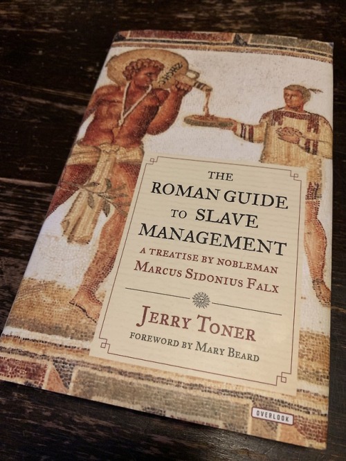 schoolsafetypatrol: A gift idea for the Master in your life. ;) The Roman Guide to Slave Management 