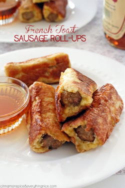 food–archives:    SAUSAGE FRENCH TOAST ROLL-UPS