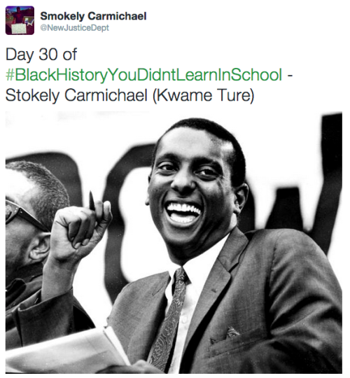 actjustly:  Day 30 of #BlackHistoryYouDidntLearnInSchool - Stokely Carmichael (Kwame Ture)Black Power Mixtape 1967-1975Stokely Carmichael quotes:[Black power] is a call for black people to define their own goals, to lead their own organizations.There