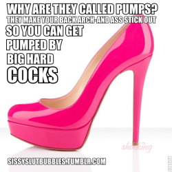 sarahsassie:  :And they are hot pink to emphasize that they are sissy pumps.Send me a note, ask me anything. Have a favorite role play fantasy? share it with me.