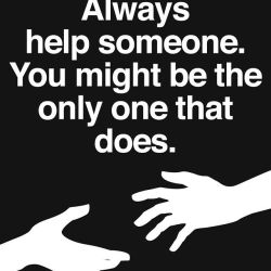 love-this-pic-dot-com:  Always Help Someone