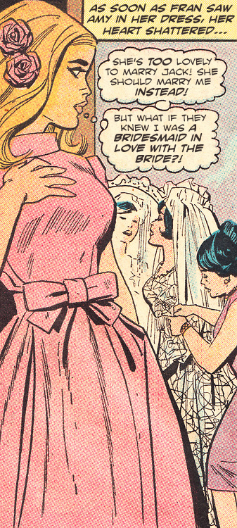 archie-edits:“The Bridesmaid"  from Secret Romance #15 (1971) by Charlton Comics