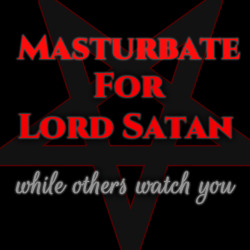 wsfu63:     Hail Satan, my lord master 