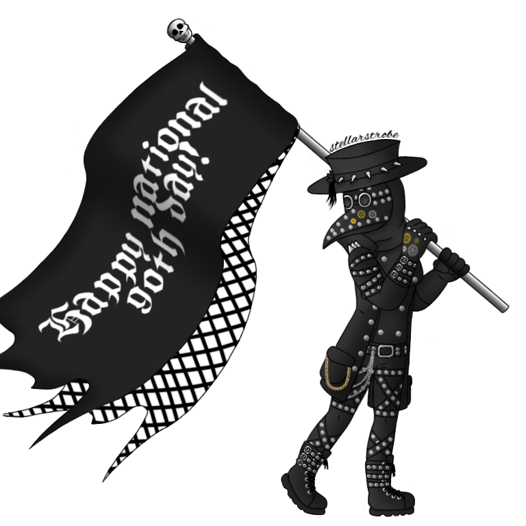 Happy National Goth Day Happy National Goth Day