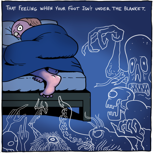 That feeling when your foot isn’t under the blanket.