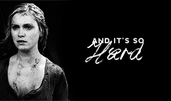 liamstewrt:  THE 100 COUNTDOWN: character I first fell in love with (21 days)  I’m