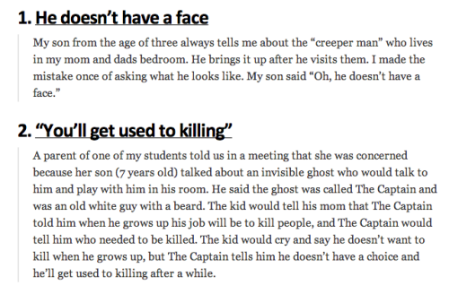 sixpenceee:  23 creepiest things kids said about their imaginary friends. For the full list go here