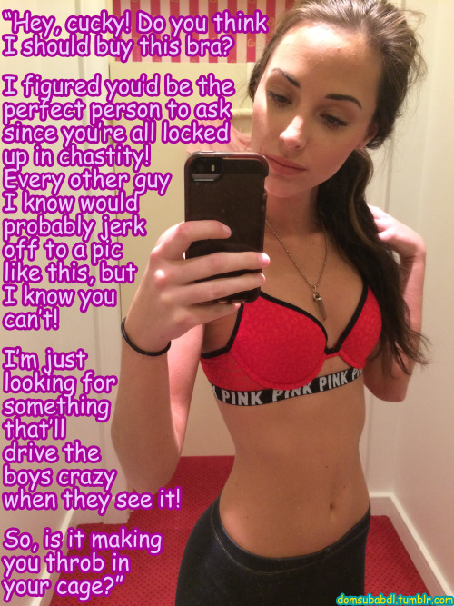 domsubabdl:Once girls know about your cage, they’ll love to send you sexy selfies!