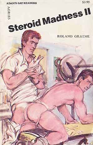 Steroid Madness II -cover art by Bush for a vintage gay pulp novel.
