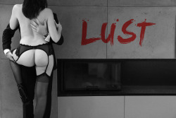 tristanandstella: In lust we trust.