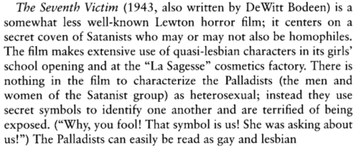 The Seventh Victim (Mark Robson, 1943) “The linkage of homosexuals and witchcraft within popular und